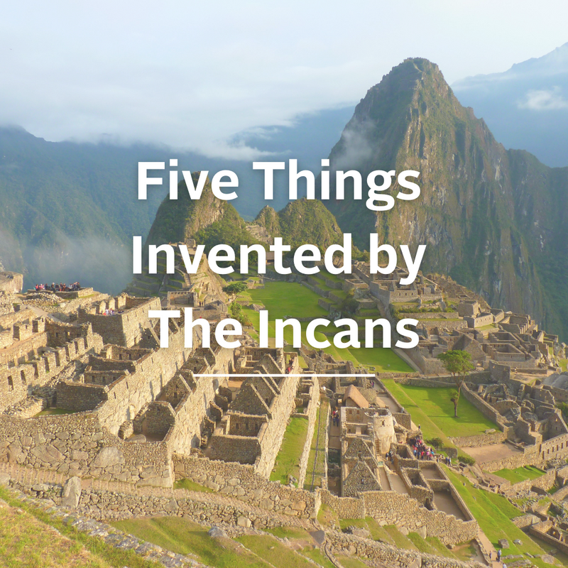 Five Things Invented By Incans | Brasa Peruvian Kitchen - Brasa ...